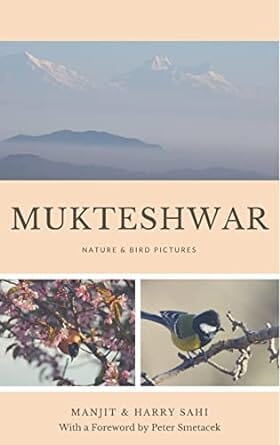 Mukteshwar: Nature & Bird Pictures