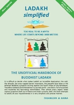 LADAKH Simplified - The Unofficial Handbook of Buddhist Ladakh LADAKH Simplified - The Unofficial Handbook of Buddhist Ladakh