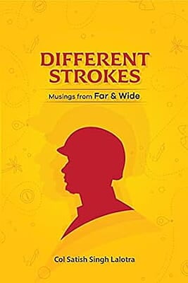 Different Strokes: Musings from Far and Wide