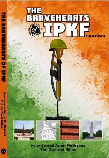 The Bravehearts of IPKF: Op Pawan