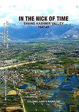 In the Nick of Time: Saving Kashmir Valley 1947-48