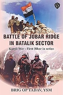 Battle of Jubar Ridge in Batalik Sector