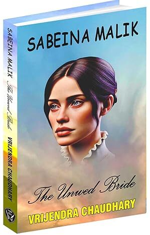 Sabeina Malik: The Unwed Bride Sabeina Malik: The Unwed Bride