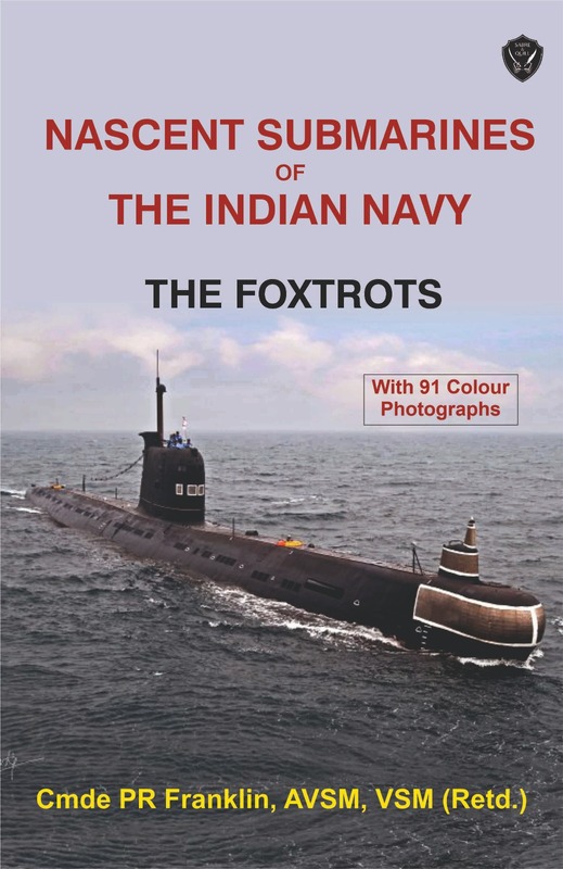 Nascent Submarines of the Indian Navy Nascent Submarines of the Indian Navy
